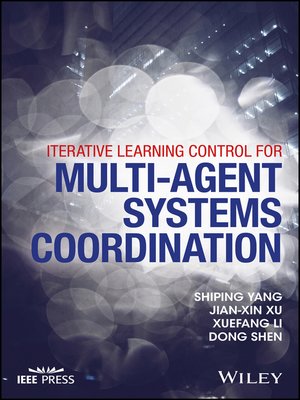cover image of Iterative Learning Control for Multi-agent Systems Coordination